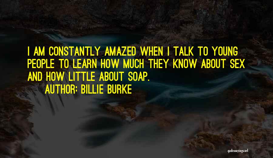 Billie Burke Quotes 1456400