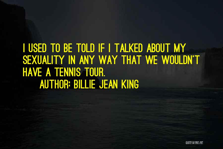 Billie Jean King Quotes 84561