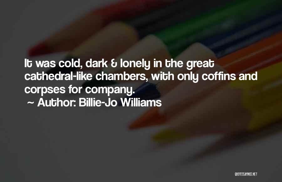 Billie-Jo Williams Quotes 1768600