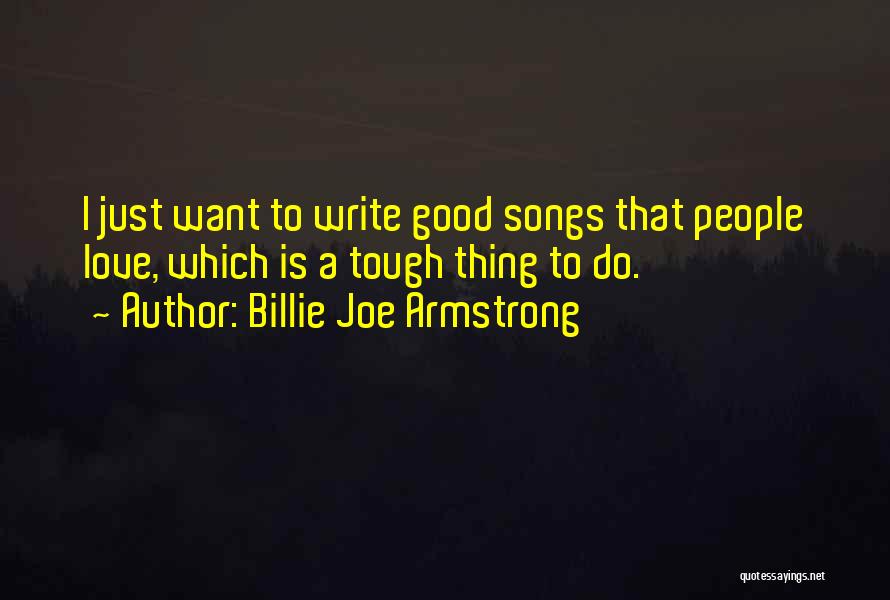 Billie Joe Armstrong Quotes 1135864