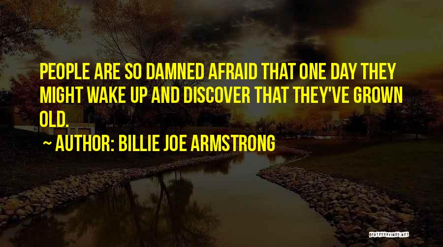 Billie Joe Armstrong Quotes 906782