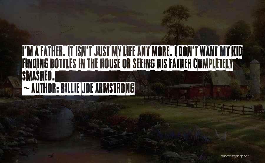 Billie Joe Quotes By Billie Joe Armstrong