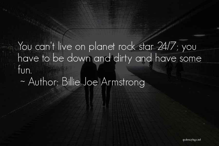 Billie Joe Quotes By Billie Joe Armstrong