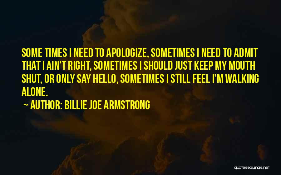 Billie Joe Quotes By Billie Joe Armstrong