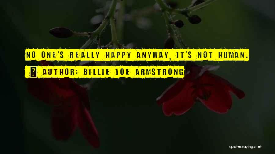 Billie Joe Quotes By Billie Joe Armstrong