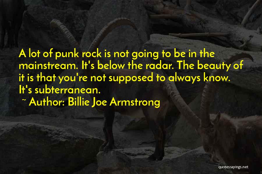 Billie Joe Quotes By Billie Joe Armstrong