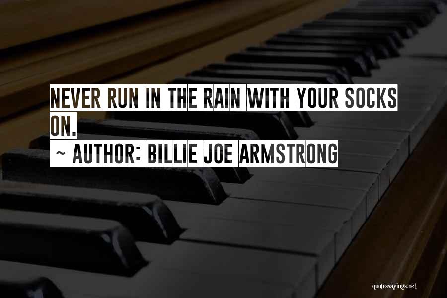 Billie Joe Quotes By Billie Joe Armstrong