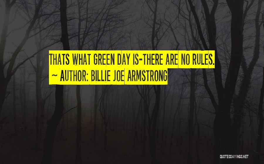 Billie Joe Quotes By Billie Joe Armstrong