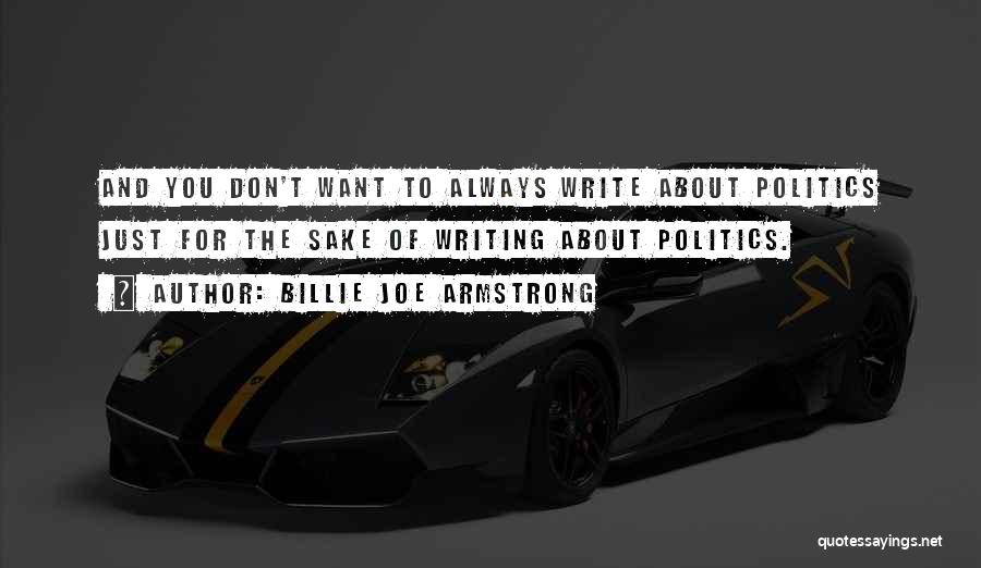 Billie Joe Quotes By Billie Joe Armstrong