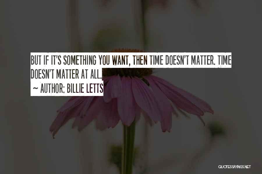 Billie Letts Quotes 1271168