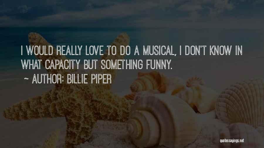 Billie Piper Quotes 230759