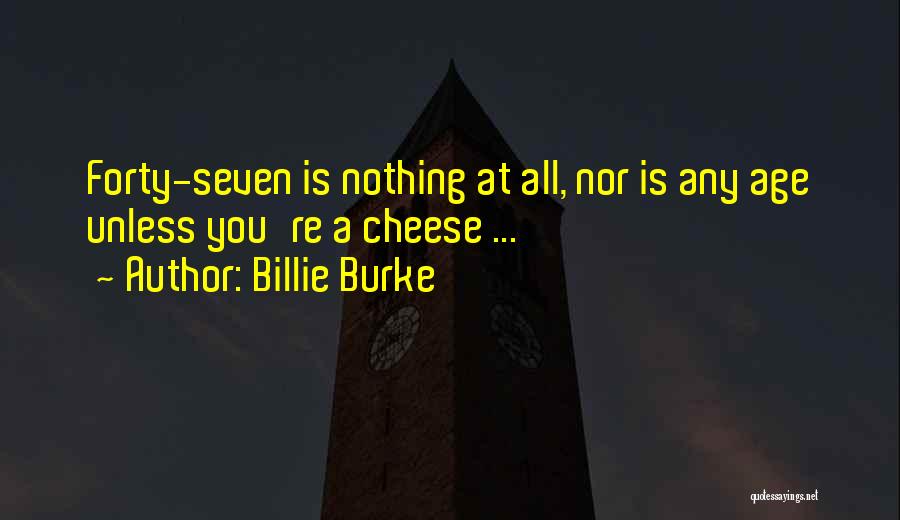 Billie Quotes By Billie Burke