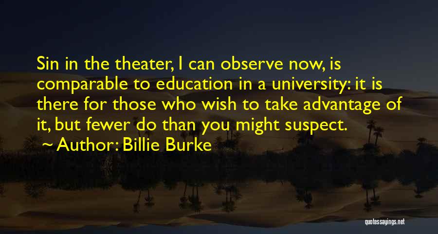 Billie Quotes By Billie Burke