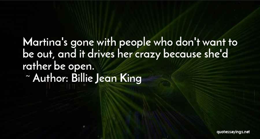 Billie Quotes By Billie Jean King