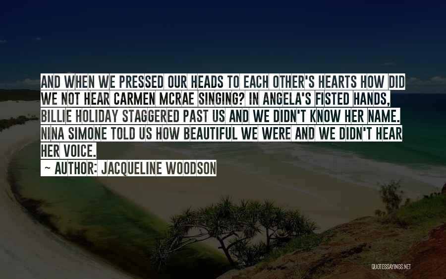 Billie Quotes By Jacqueline Woodson