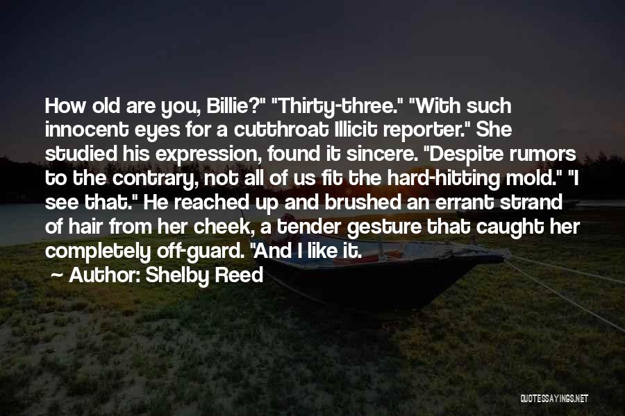 Billie Quotes By Shelby Reed