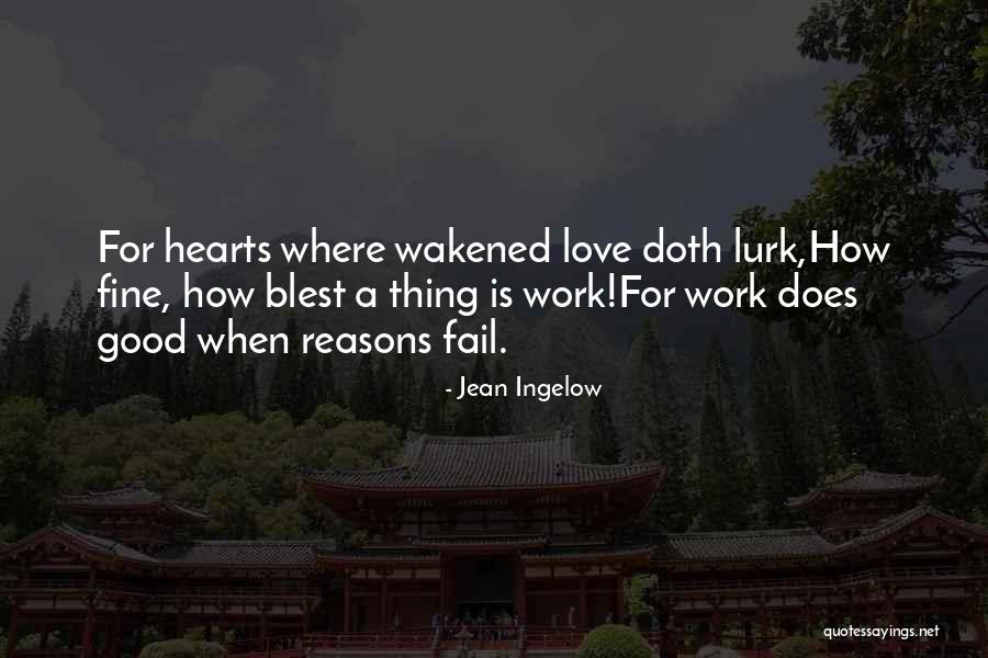 Billinare Quotes By Jean Ingelow Billinare Quotes By Jean Ingelow