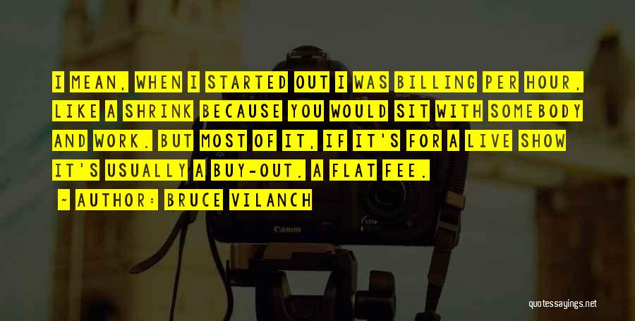 Billing Quotes By Bruce Vilanch