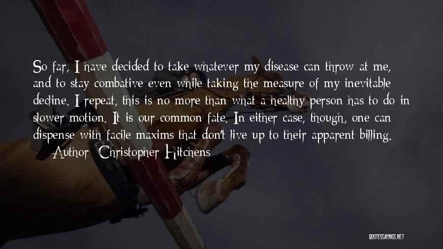 Billing Quotes By Christopher Hitchens