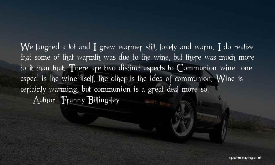 Billingsley Quotes By Franny Billingsley