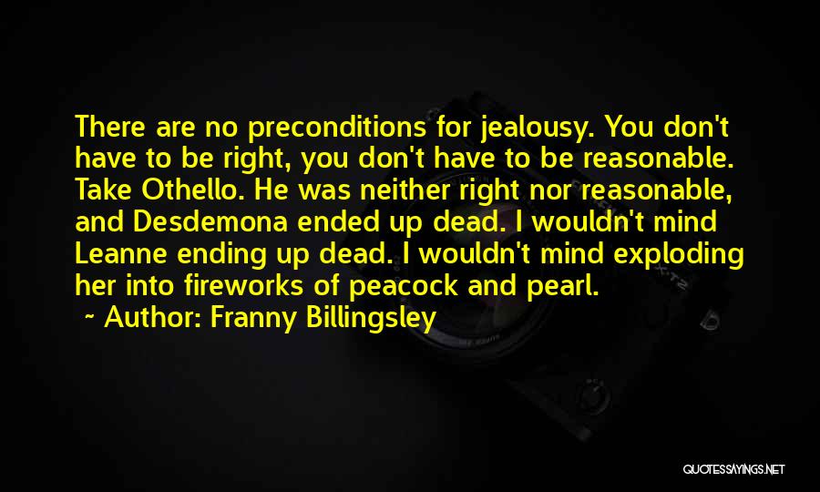 Billingsley Quotes By Franny Billingsley