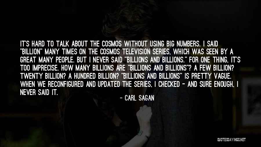 Billion Talk Quotes By Carl Sagan Billion Talk Quotes By Carl Sagan