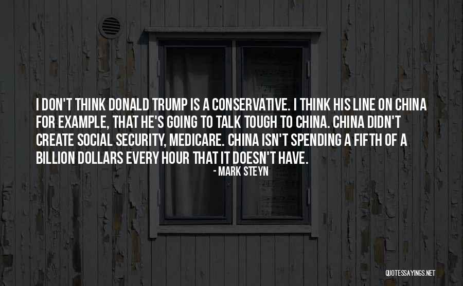 Billion Talk Quotes By Mark Steyn Billion Talk Quotes By Mark Steyn