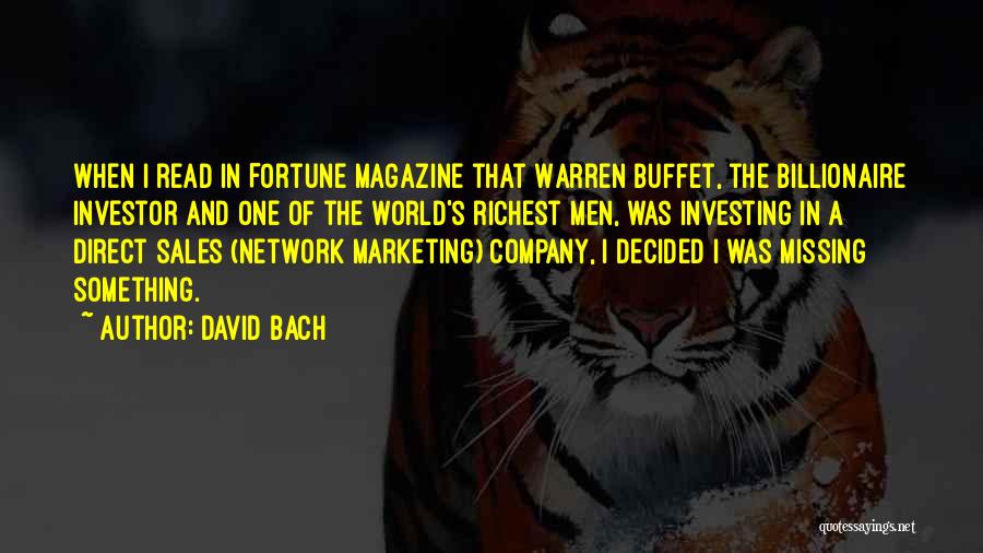 Billionaire Investor Quotes By David Bach