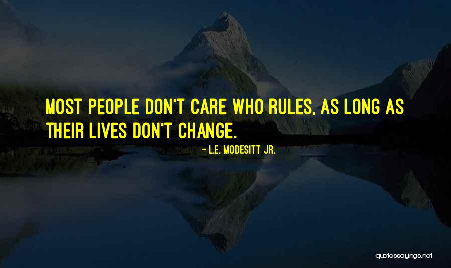 Billionfold Inc Nickelodeon Quotes By L.E. Modesitt Jr. Billionfold Inc Nickelodeon Quotes By L.E. Modesitt Jr.
