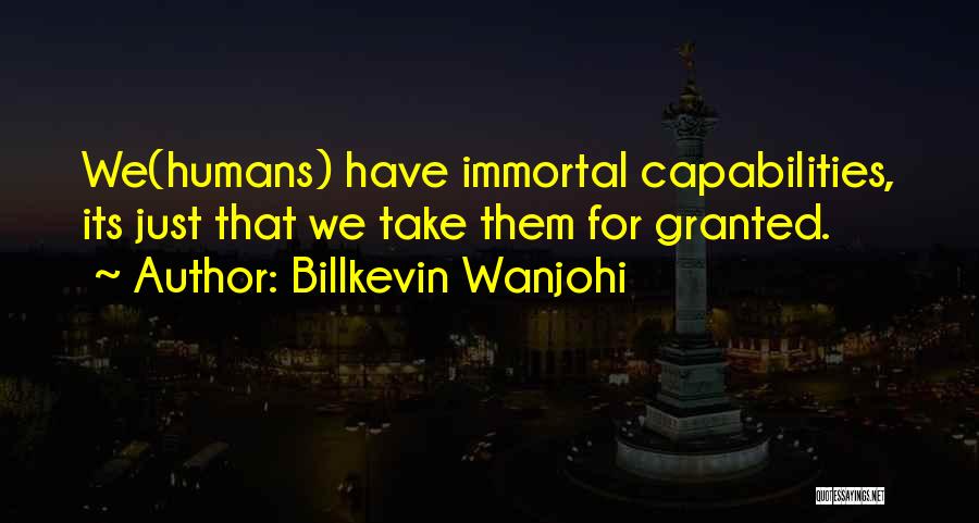 Billkevin Wanjohi Quotes 1151826