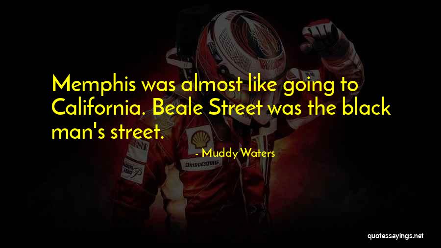 Billocks Quotes By Muddy Waters Billocks Quotes By Muddy Waters