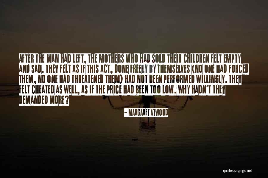 Billowy Curtains Quotes By Margaret Atwood Billowy Curtains Quotes By Margaret Atwood