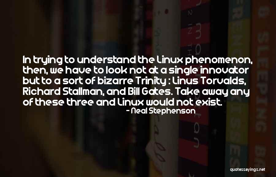 Bills Gates Quotes By Neal Stephenson Bills Gates Quotes By Neal Stephenson