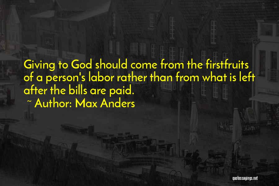 Bills Paid Quotes By Max Anders