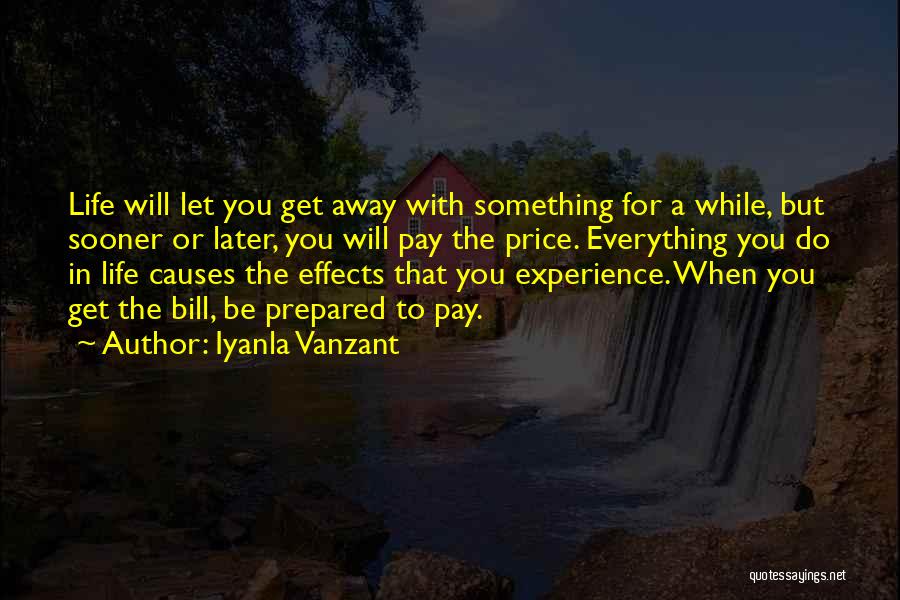 Bills To Pay Quotes By Iyanla Vanzant