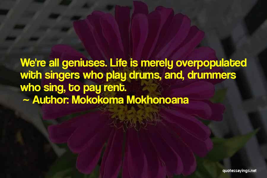 Bills To Pay Quotes By Mokokoma Mokhonoana