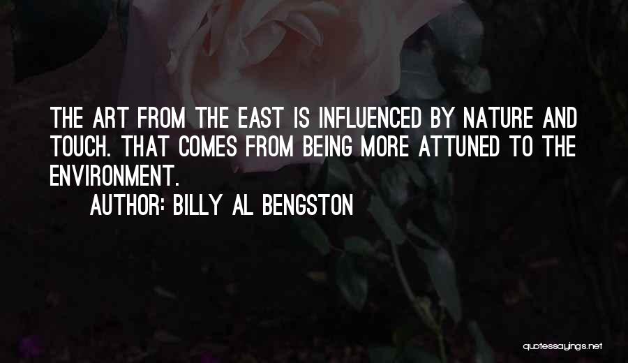 Billy Al Bengston Quotes 451792