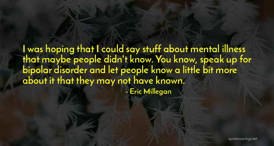 Billy And Arisnoe Quotes By Eric Millegan Billy And Arisnoe Quotes By Eric Millegan