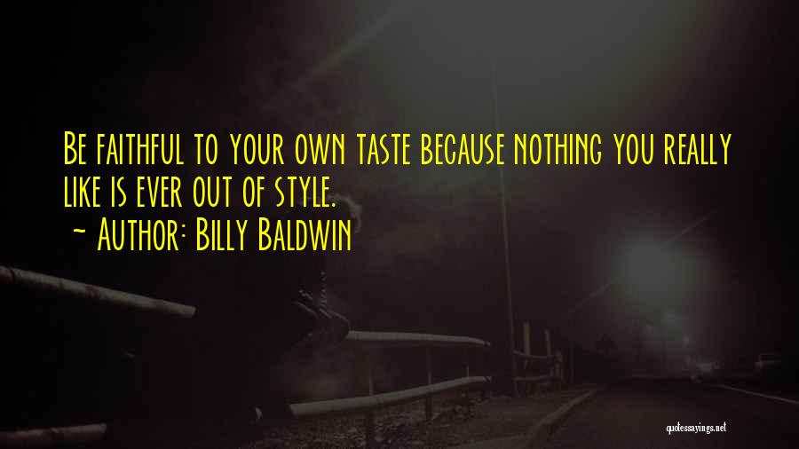 Billy Baldwin Quotes 1428270