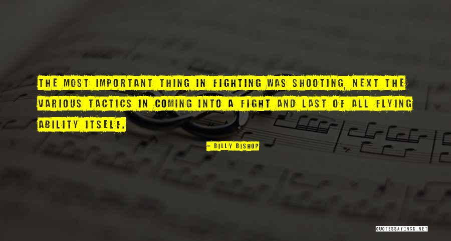 Billy Bishop Quotes 1670142 Billy Bishop Quotes 1670142