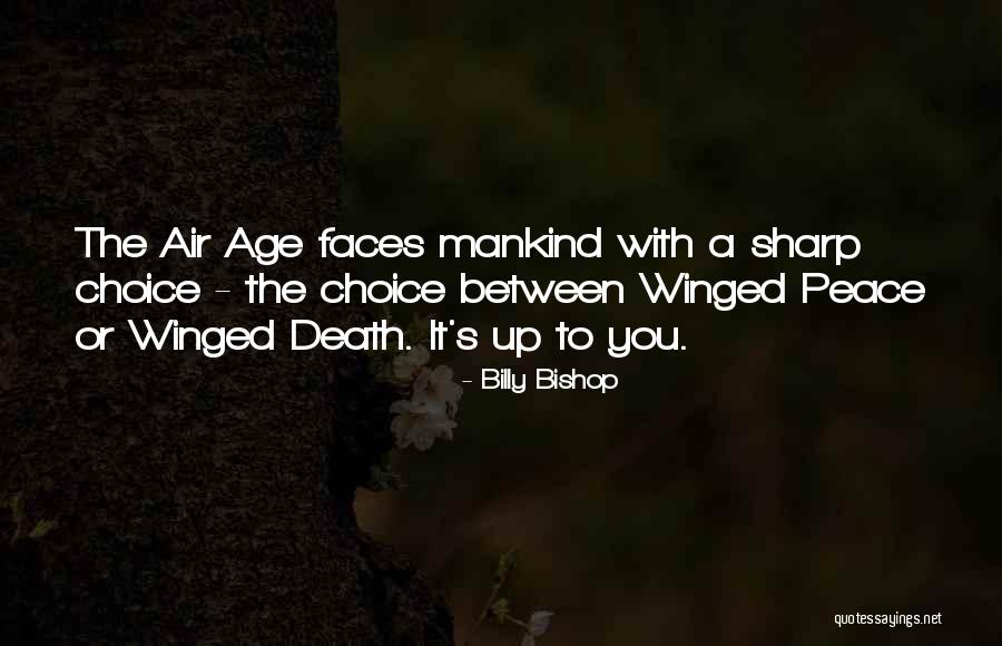 Billy Bishop Quotes 2218623 Billy Bishop Quotes 2218623