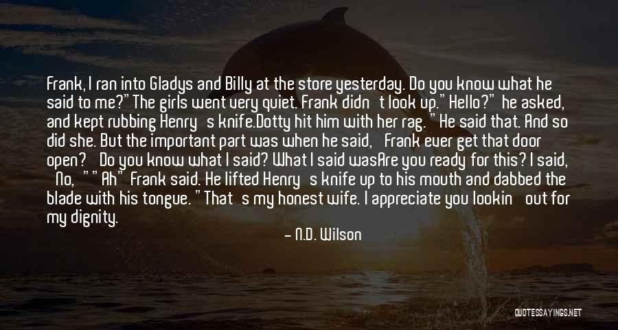 Billy Blade Quotes By N.D. Wilson Billy Blade Quotes By N.D. Wilson