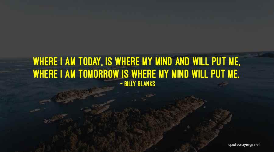 Billy Blanks Quotes 293869 Billy Blanks Quotes 293869