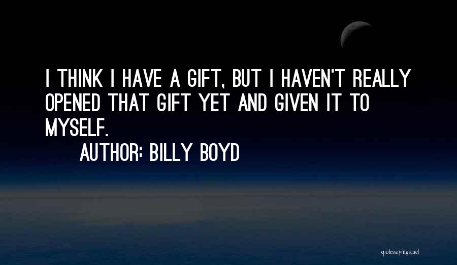 Billy Boyd Quotes 125206