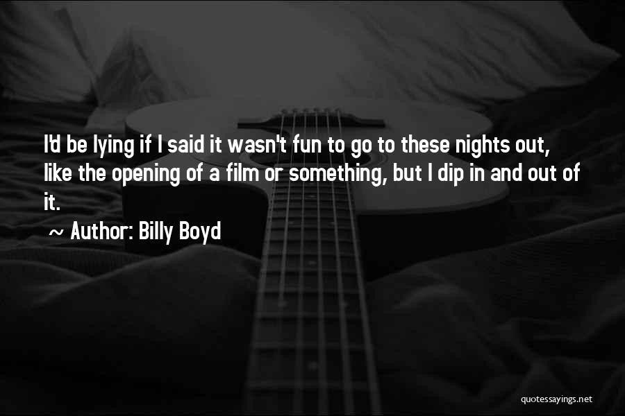 Billy Boyd Quotes 428928