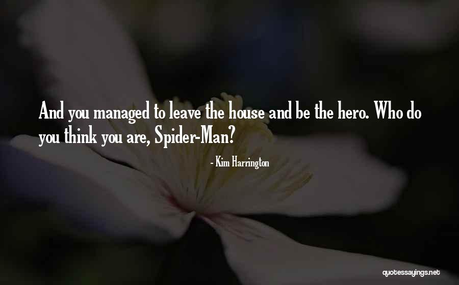 Billy Boyo Quotes By Kim Harrington