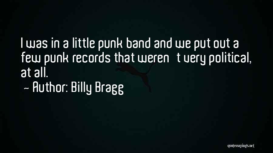 Billy Bragg Quotes 525001