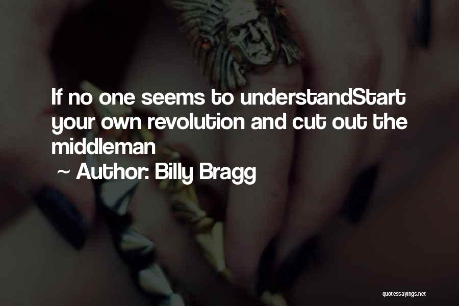 Billy Bragg Quotes 749461