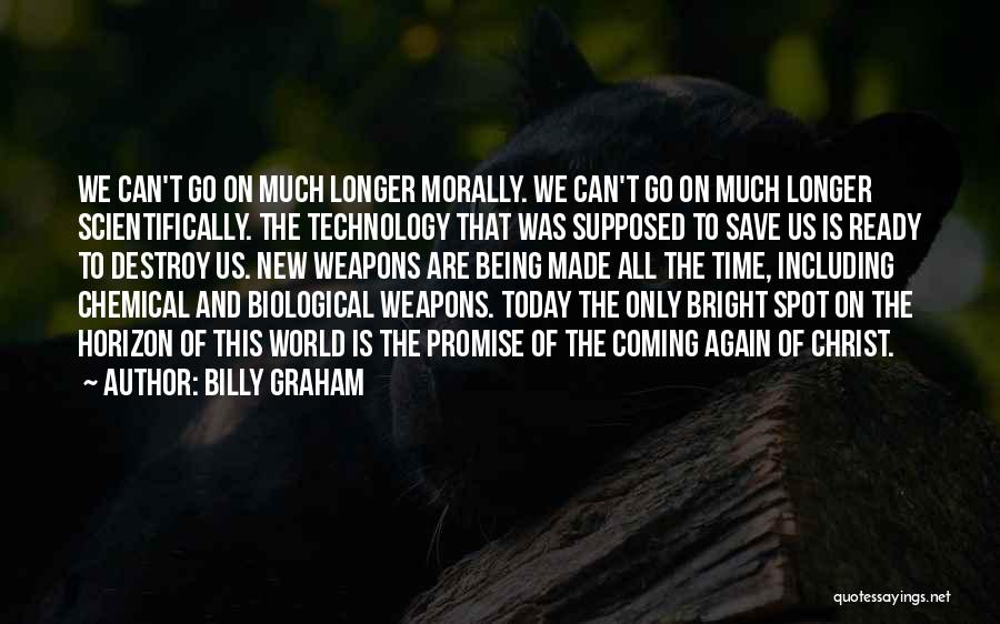 Billy Bright Quotes By Billy Graham