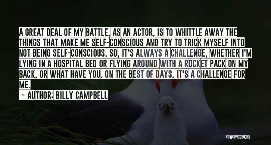 Billy Campbell Quotes 1036817